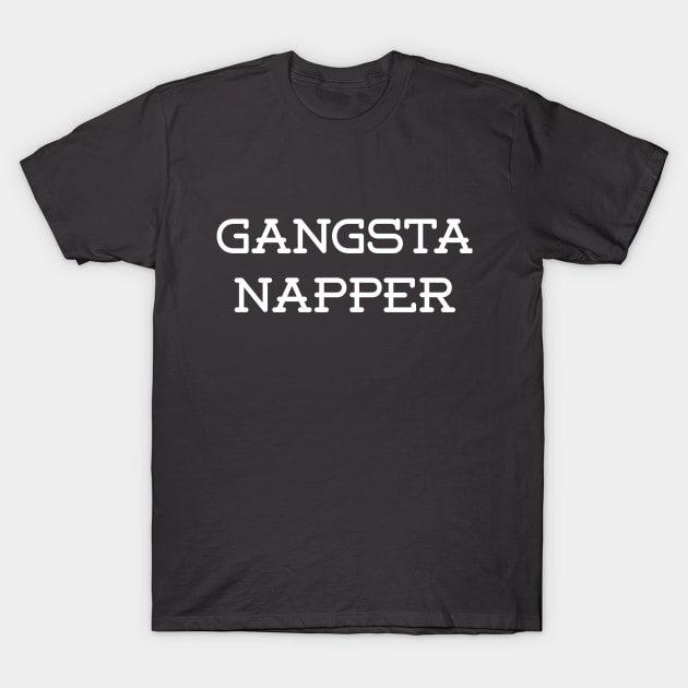 Feels Good to Be a Gangsta T-Shirt by Mad Panda